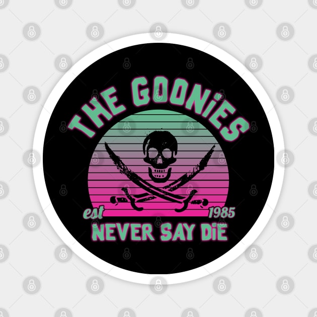 The Goonies Never Say Die Magnet by NotoriousMedia